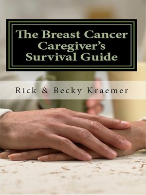 cover image of The Breast Cancer Caregiver's Survival Guide